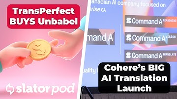 # 263 SlatorCon Recap, Cohere’s Big AI Translation Launch, TransPerfect Buys Unbabel