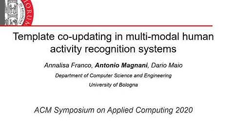 SAC2020 (VP-HBA) - Template co-updating in multi-modal human activity recognition systems