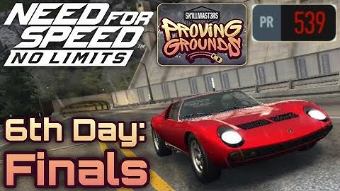 [Need For Speed: No Limits] Proving Grounds: Lamborghini Miura P400SV - 6th Day: Finals