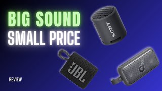 Top Portable Speakers for Less! Excellent Brands, perfect sound for less than $100