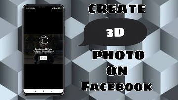 How To Enable Facebook 3d Feature On Android And IOS