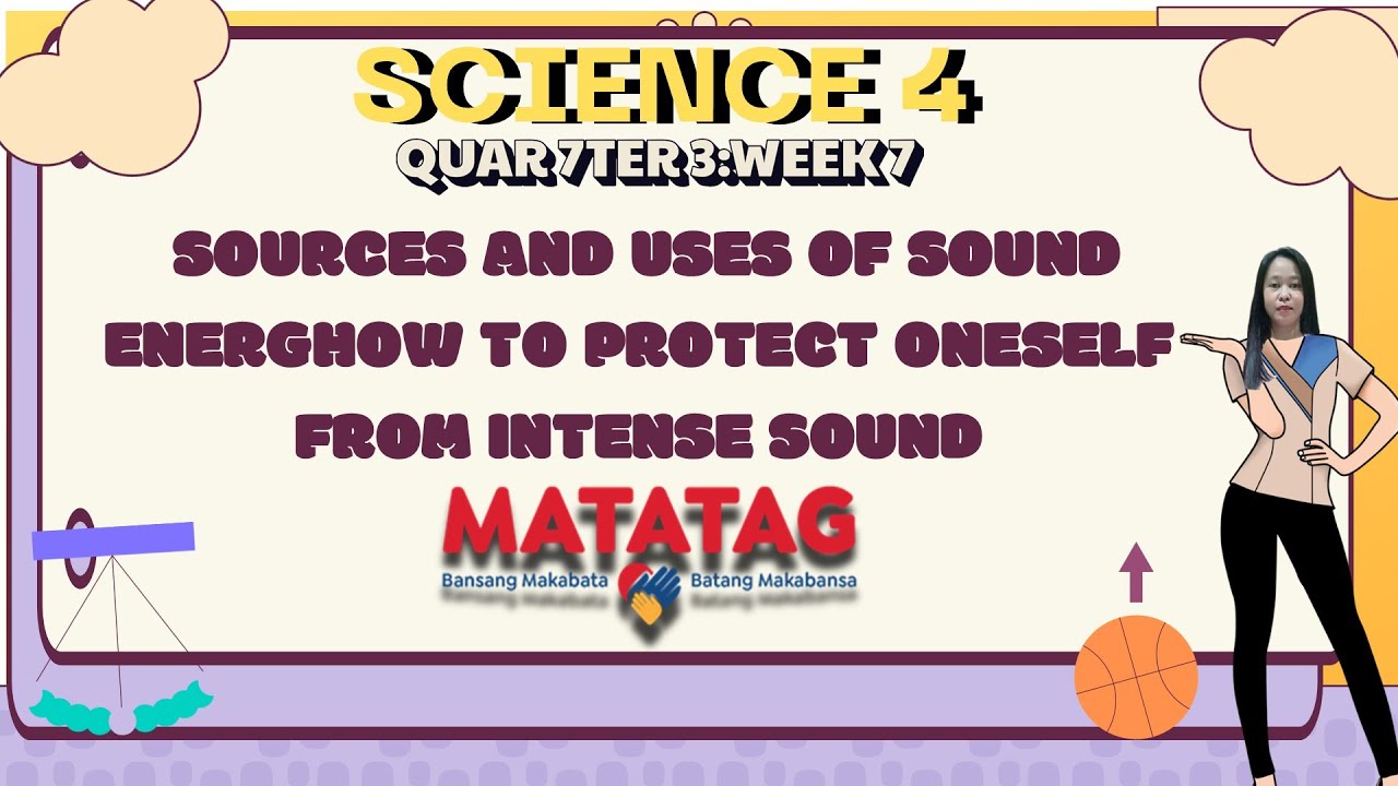 GRADE 4 MATATAG SCIENCE // QUARTER 3 WEEK 7 II SOURCES AND USES OF ...
