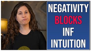 Negativity Blocks INF Intuition