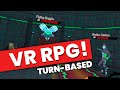 ARCAXER Gameplay - Turn-based VR RPG for Oculus Rift & Quest 2 with First Person Combat