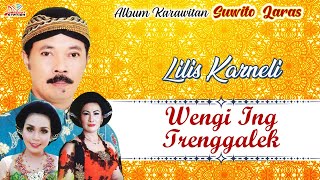 Lilis Karneli - Wengi Ing Trenggalek