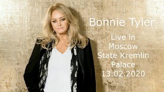 Bonnie Tyler - Live in Moscow / State Kremlin Palace / 13.02.2020