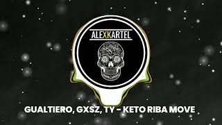 |MOOMBAHTON| GUALTIERO, Gxsz, Ty - Keto Riba Move