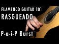 Flamenco guitar 101  40  rasgueado  paip burst