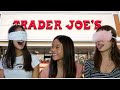 TRADER JOES TASTE TEST (blind folded)