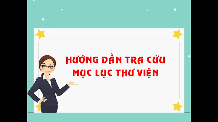 Bảng hướng dẫn sử dụng tủ mục lục thư viện