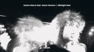 Nacho Marco &#39;Mightnight Man&#39; (Fred Everything Vox)
