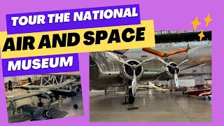 Explore The Ultimate Air And Space Museum 2024 : Smithsonian's Steven F. Udvarházy Annex Tour