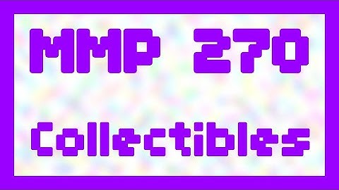 Collectibles ~ MMP 270