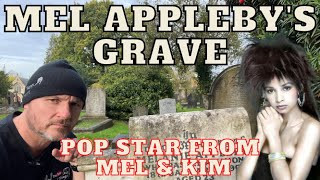 Mel Appleby's Grave - 80's Pop Duo Mel & Kim Famous Graves