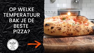 🔥 Op welke TEMPERATUUR bak je de beste pizza? Op 250°C, 350°C of 450 graden?