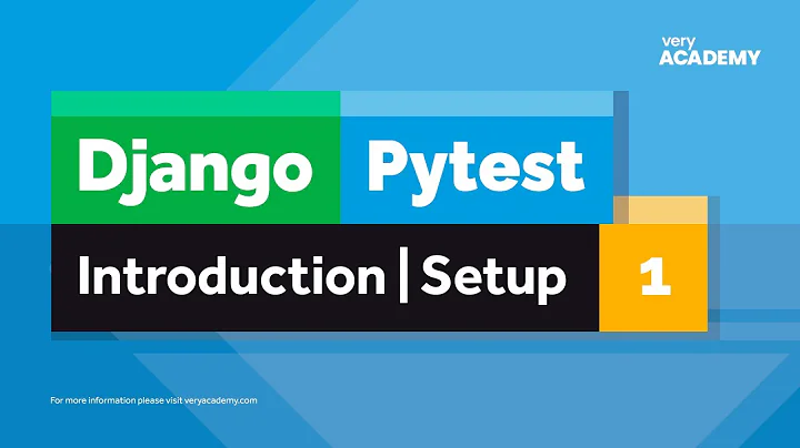 Pytest | Django | Gentle Introduction, Setup and Start Testing