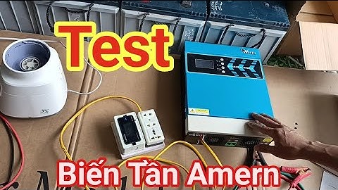 🇻🇳 Test Biến Tần Lưu Trữ Độc Lập Thương Hiệu Amern - Shop Solar