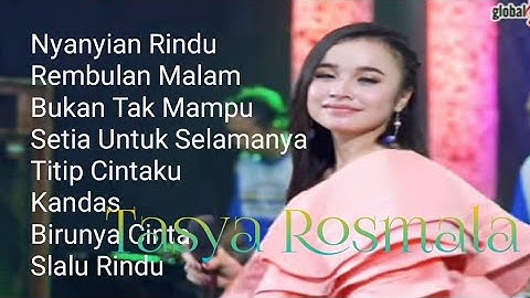 TASYA ROSMALA   Nyanyian Rindu full album ||Gerry Mahesa ||Bordin