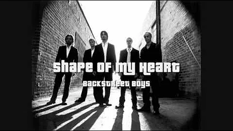 Backstreet Boys - Shape Of My Heart (HQ)