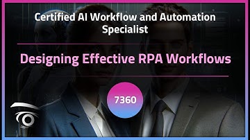 Designing Effective RPA Workflows | Exclusive Lesson