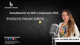 Tratamiento contable bajo NIIF de los principales pasivos de una compañia