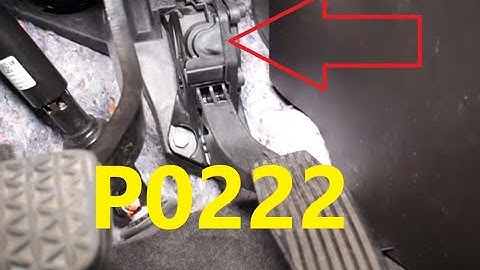 Causes and Fixes P0222 Code: Throttle / Pedal Position Sensor / Switch “B” Circuit Low