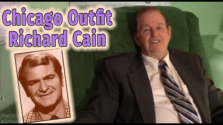 The Chicago Outfit and Richard Cain's Murder