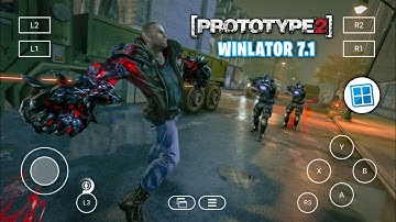 [REAL] Prototype 2 Game On Android Gameplay - Winlator V7.1 Emulator Android