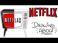 NETFLIX | Drawing About