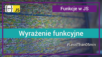Wyrażenie funkcyjne (anonimowe) w JavaScript
