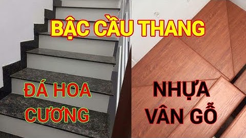 Mặt bậc cầu thang nhựa vân gỗ, mũi bậc cầu thang, bậc tam cấp