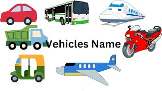 Vehicle Names | Types of Vehicles in English | Vehicles Vocabulary Words | Modes of Transport |
