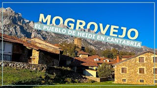 Mogrovejo | Así es el PUEBLO de HEIDI en Cantabria