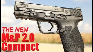 New S&W M&P 2.0 Compact Glock 19 Size M&P Review
