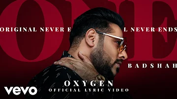 Badshah - Oxygen | ONE Album | Official Lyric Video