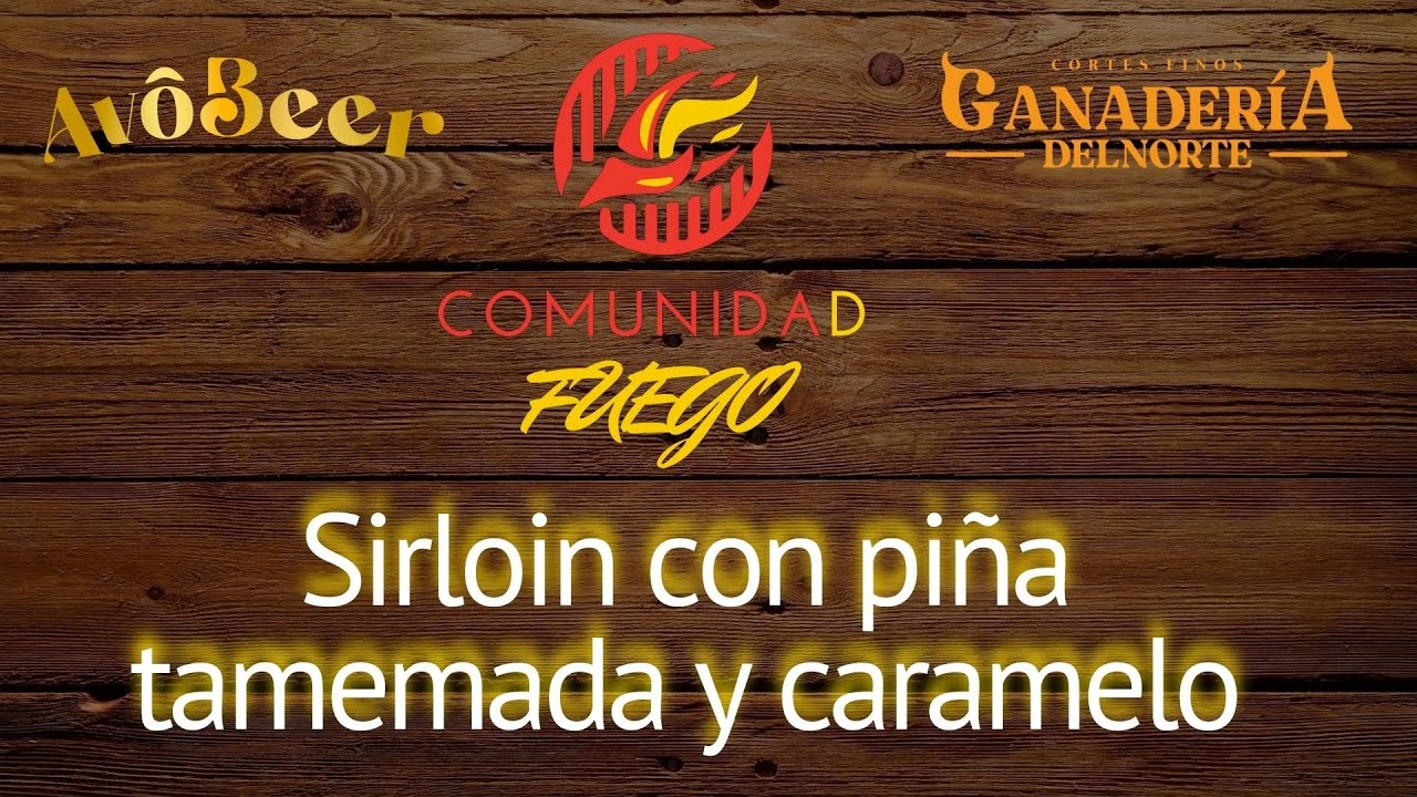 Sirloin con base de piña tatemada - YouTube