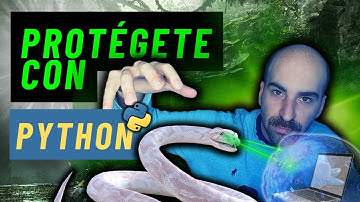 Como programar PYTHON en HACKING DEFENSIVO y proteger tu ORDENADOR