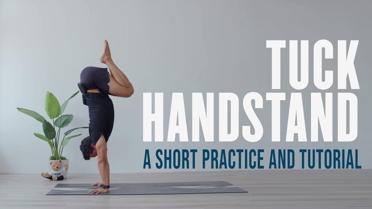 Tuck Handstand - A Short Practice & Tutorial - YouTube