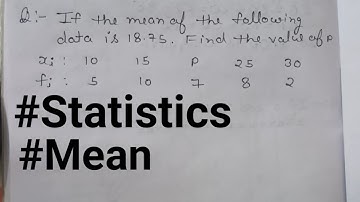If the mean of the following data is18.75.Find the value of p #statistics #class10#term 2
