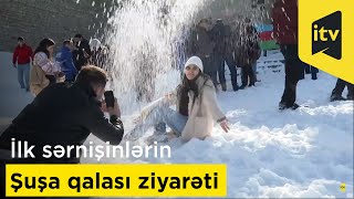 İlk sərnişinlərin Şuşa qalası ziyarəti