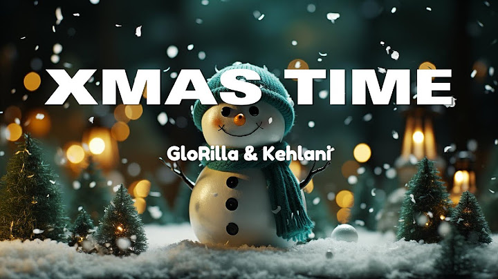 GloRilla - Xmas Time ft Kehlani (Lyrics)