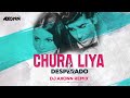 Chura liya x desperado  dj axonn mashup  viral song