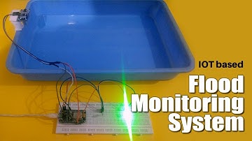 IOT based Flood Monitoring System