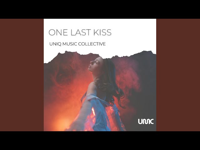 One Last Kiss - YouTube