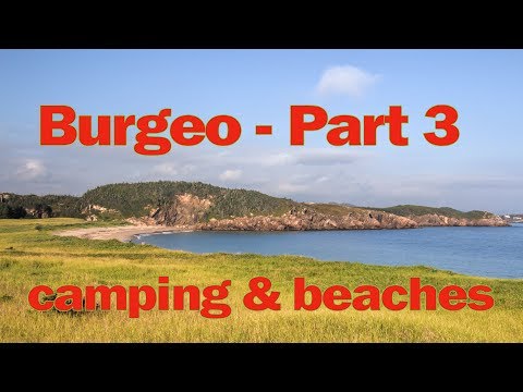 Burgeo, Sandbanks Park - Part 3 - just camping & beaches 2018 Ep 45