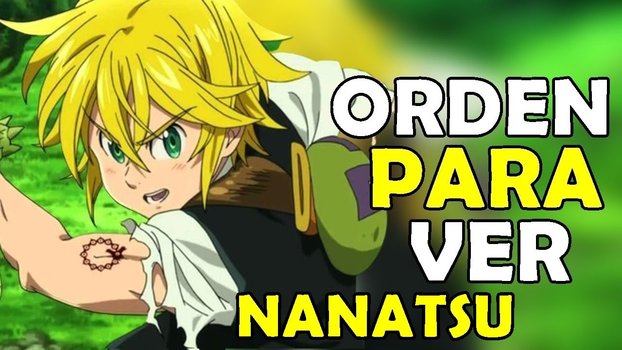 Nanatsu no taizai: orden para ver el anime y películas de Los 7 pecados  capitales - Infobae