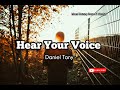 Daniel tony  hear your voice png gospel 2022
