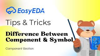 Quick Tips [Component 4]: Difference Between Component & Symbol