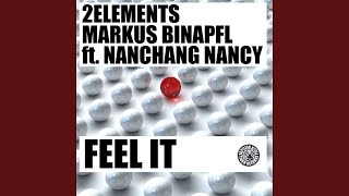 Feel It (Club Radio Mix) (feat. Nanchang Nancy)