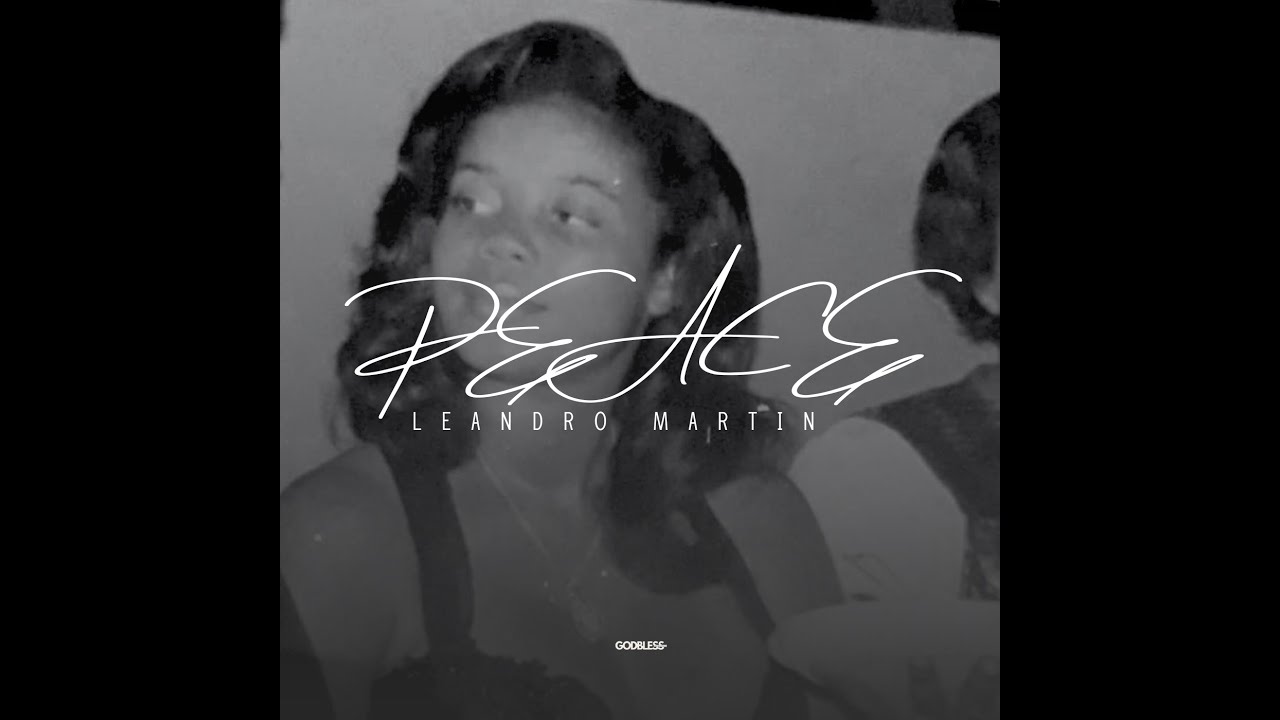 Leandro Martin - Peace